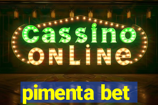 pimenta bet